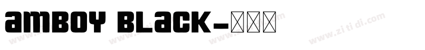 Amboy Black字体转换